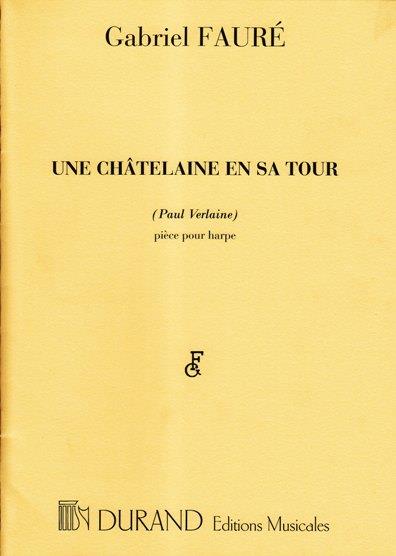 Chatelaine En Sa Tour harpe
